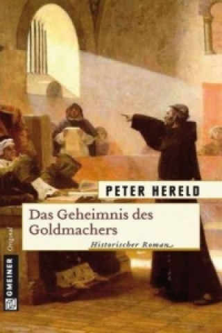 Kniha Das Geheimnis des Goldmachers Peter Hereld