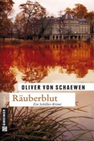Kniha Räuberblut Oliver von Schaewen