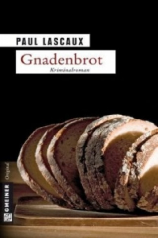 Buch Gnadenbrot Paul Lascaux