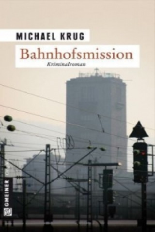 Book Bahnhofsmission Michael Krug