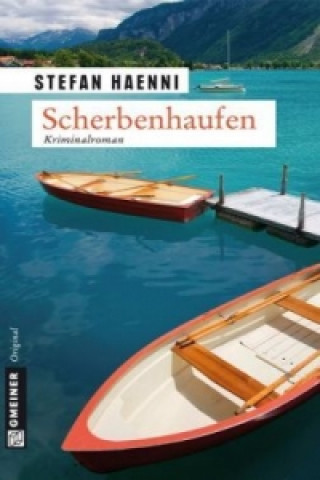 Kniha Scherbenhaufen Stefan Haenni