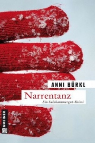 Knjiga Narrentanz Anni Bürkl