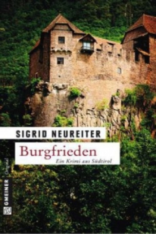 Buch Burgfrieden Sigrid Neureiter