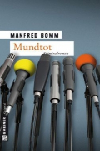 Knjiga Mundtot Manfred Bomm