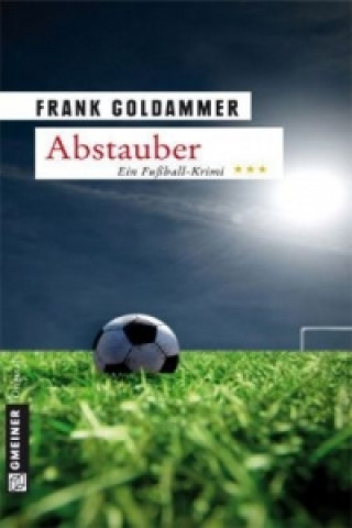 Könyv Abstauber Frank Goldammer