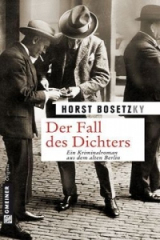 Kniha Der Fall des Dichters Horst Bosetzky