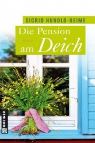 Könyv Die Pension am Deich Sigrid Hunold-Reime