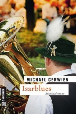 Kniha Isarblues Michael Gerwien