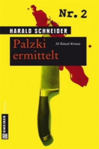 Carte Palzki ermittelt Harald Schneider
