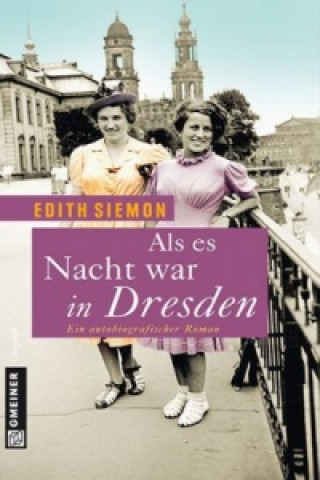 Book Als es Nacht war in Dresden Edith Siemon