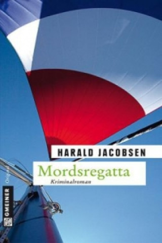 Kniha Mordsregatta Harald Jacobsen