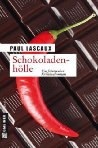 Книга Schokoladenhölle Paul Lascaux
