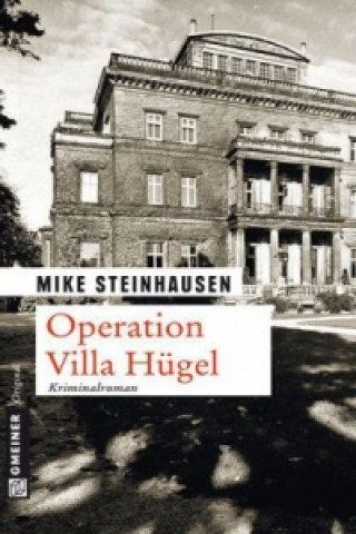 Książka Operation Villa Hügel Mike Steinhausen