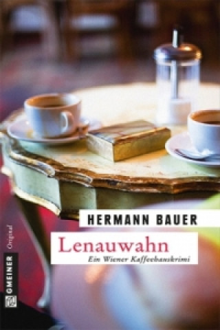 Libro Lenauwahn Hermann Bauer