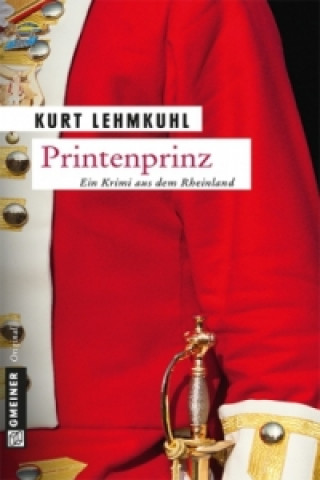 Kniha Printenprinz Kurt Lehmkuhl