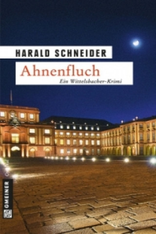 Kniha Ahnenfluch Harald Schneider