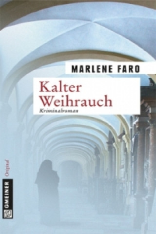 Könyv Kalter Weihrauch Marlene Faro
