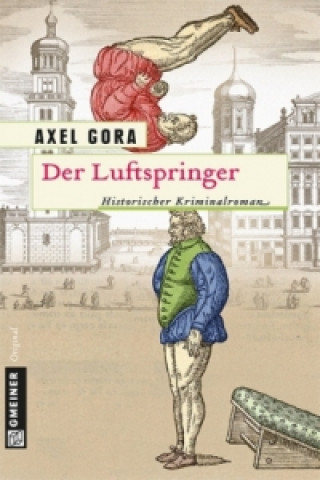 Könyv Der Luftspringer Axel Gora