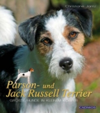 Kniha Parson- und Jack Russel Terrier Christiane Jantz