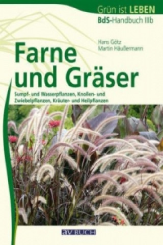 Könyv Farne und Gräser Hans Götz