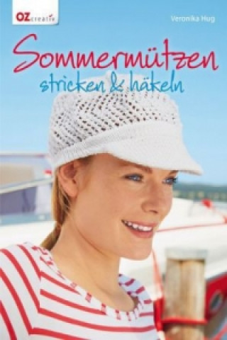Книга Sommermützen stricken & häkeln Veronika Hug