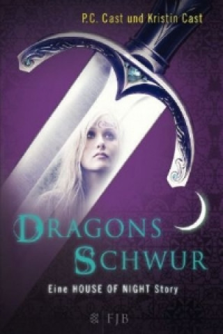 Kniha House of Night - Dragons Schwur P. C. Cast