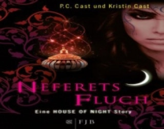 Könyv House of Night - Neferets Fluch P. C. Cast