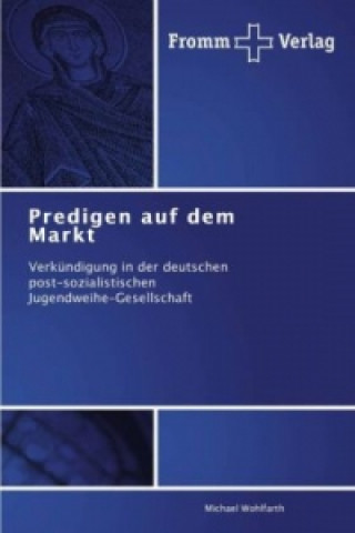 Book Predigen auf dem Markt Michael Wohlfarth