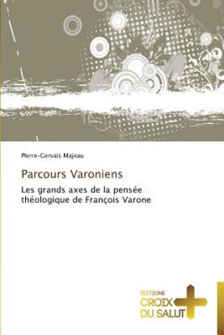 Buch Parcours varoniens PIerre-Gervais Majeau