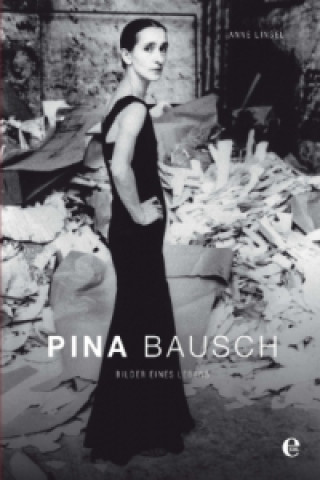 E-kniha Pina Bausch Anne Linsel