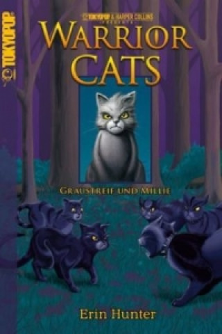 Kniha Warrior Cats, Graustreif und Millie Erin Hunter