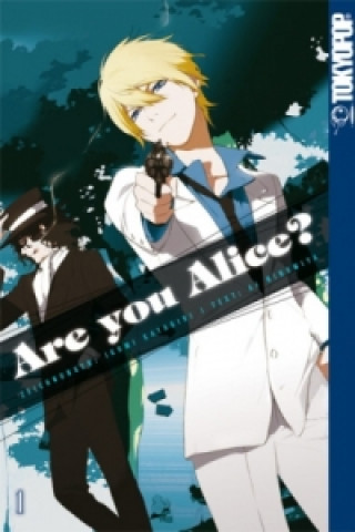 Könyv Are you Alice?. Bd.1 Ai Ninomiya