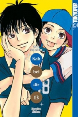 Könyv Nah bei dir - Kimi ni todoke. Bd.13 Karuho Shiina