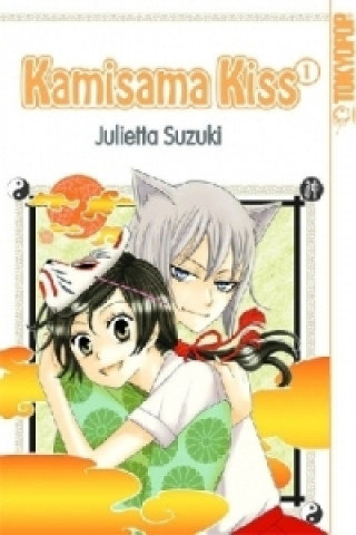 Kniha Kamisama Kiss. Bd.1 Julietta Suzuki