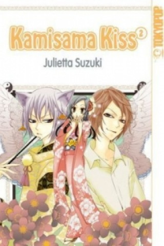 Könyv Kamisama Kiss. Bd.2 Julietta Suzuki