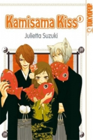 Kniha Kamisama Kiss. Bd.9 Julietta Suzuki