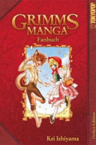 Книга Grimms Manga, Fanbuch Kei Ishiyama