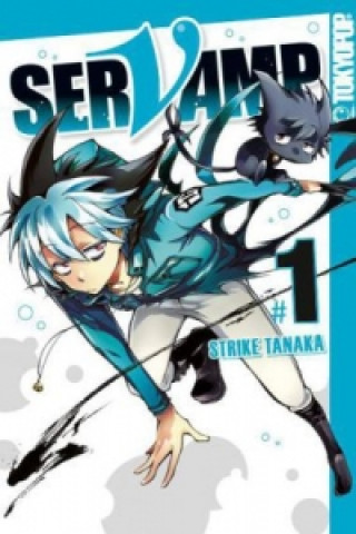 Kniha Servamp. Bd.1 Strike Tanaka