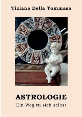 Книга Astrologie Tiziana Della Tommasa