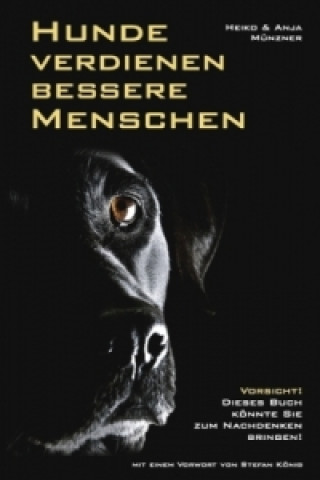 Book Hunde verdienen bessere Menschen Heiko Münzner