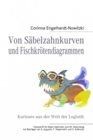 Knjiga Von Säbelzahnkurven und Fischkrötendiagrammen Corinna Engelhardt-Nowitzki