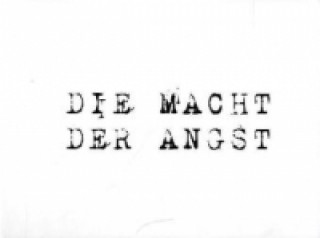 Libro DIE MACHT DER ANGST Heckmair Johann