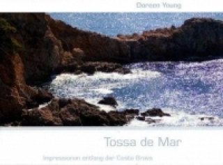 Kniha Tossa de Mar Doreen Young