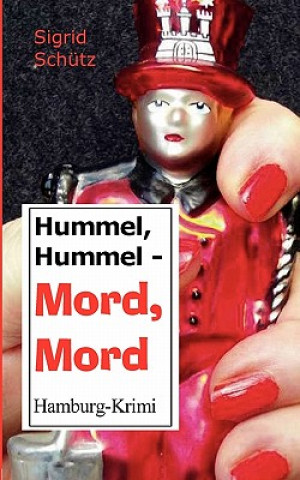 Книга Hummel, Hummel - Mord, Mord Sigrid Schütz