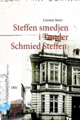 Kniha Schmied Steffen in Tondern Carsten Stern
