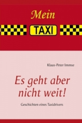 Книга Es geht aber nicht weit! Klaus-Peter Immse