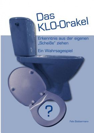Kniha KLO-Orakel Felix Bobbermann
