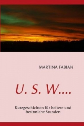 Kniha U. S. W.... Martina Fabian