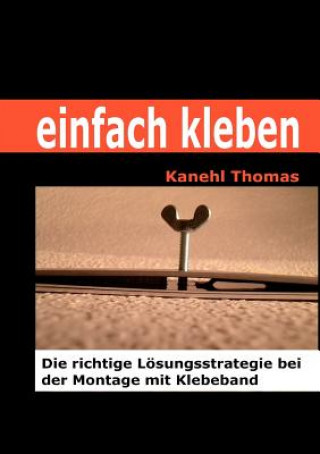 Knjiga einfach kleben Kanehl Thomas
