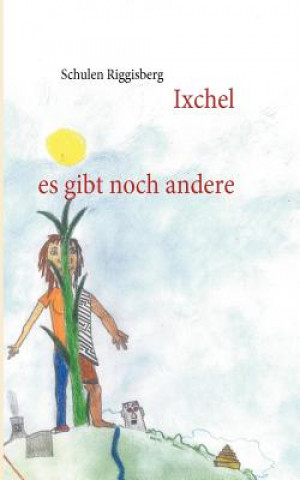 Könyv Ixchel Marc A. Herren